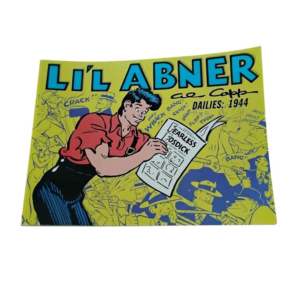 Li'l Abner Dailies 1944 Al Capp Comic Strip Collection Frank Sinatra Parody